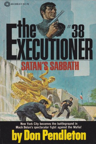 Imagen de archivo de The Executioner #38: Satan's Sabbath a la venta por BookMarx Bookstore