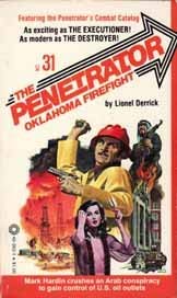 Imagen de archivo de Penetrator, No. 31: Oklahoma Firefight a la venta por HPB-Emerald