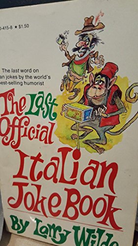 Stock image for Last Official Italian Joke Book for sale by ThriftBooks-Dallas