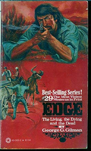 Stock image for The Living, The Dying and the Dead (Edge, No. 29) for sale by ThriftBooks-Dallas