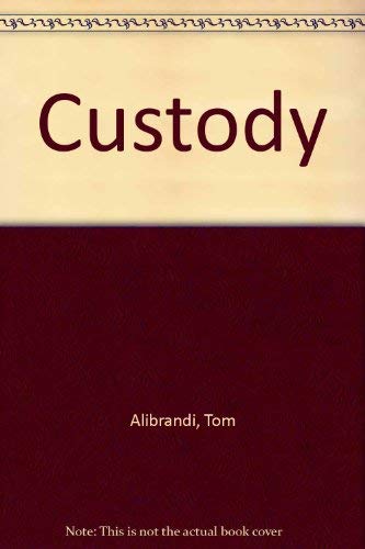 Stock image for Custody for sale by Wonder Book