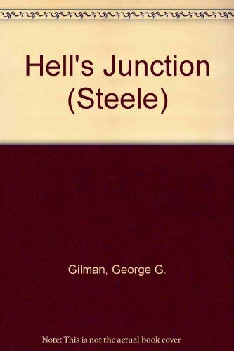 Stock image for Hell's Junction (Steele) for sale by Isle of Books