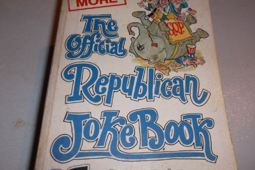 Beispielbild fr More : The Official Republican-Democrat Joke Book zum Verkauf von ThriftBooks-Atlanta