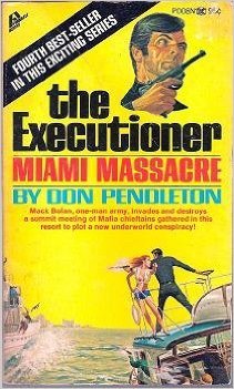 Stock image for Miami Massacre (THE EXECUTIONER, #4) for sale by HPB-Ruby