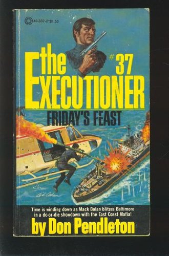 Stock image for The executioner #37: Friday's Feast for sale by Colorado's Used Book Store