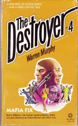 Mafia Fix (The Destroyer #4) - Murphy, Warren / Sapir, Richard