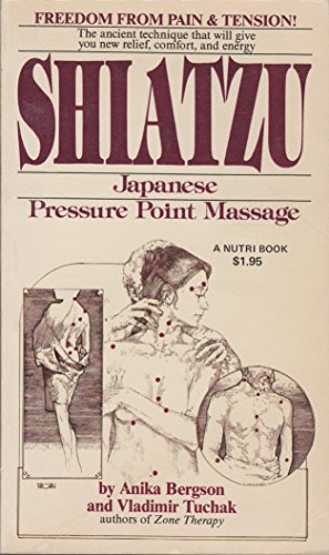 Imagen de archivo de Shiatzu: Japanese Pressure Point Massage a la venta por Better World Books: West