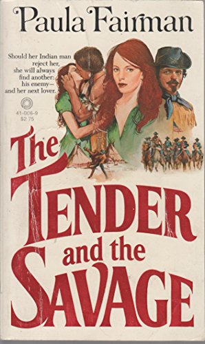 Stock image for The Tender and the Savage for sale by Better World Books: West