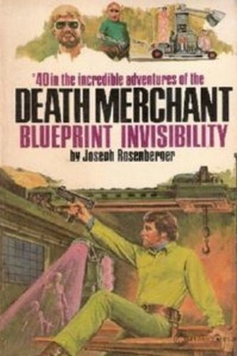 Stock image for Blueprint Invisibility (Death Merchant #40) for sale by HPB Inc.