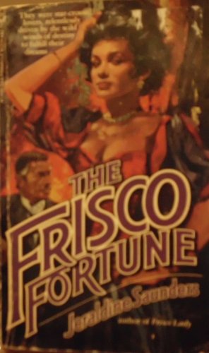 The Frisco Fortune (9780523410265) by Saunders, Jeraldine