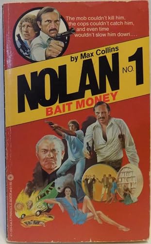 Nolan 1: Bait Money (9780523411590) by Max Allan Collins