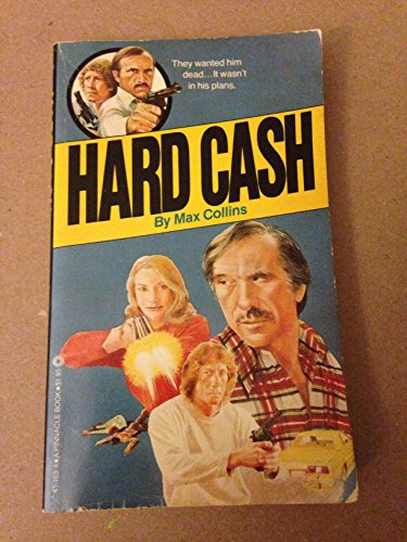 Hard Cash: Further Adventures of Frank Nolan (9780523411637) by Collins, Max Allan