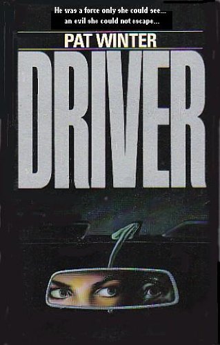 Driver (9780523412788) by Winter, Pat