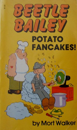 Beispielbild fr Beetle Bailey Potato Fancakes! zum Verkauf von Wonder Book