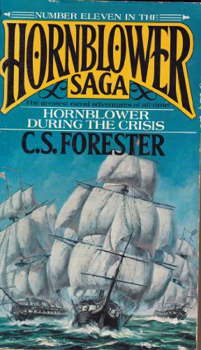 Stock image for Hornblower #11 During Crisis for sale by ThriftBooks-Atlanta