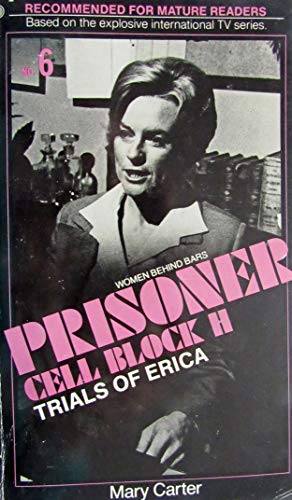 9780523414041: Prisoner of Cell Block H: Trials of Erica