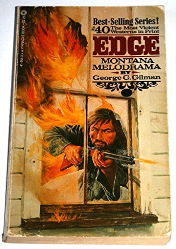 Stock image for EDGE: MONTANA MELODRAMA. --- (#40 in EDGE Series) for sale by Comic World