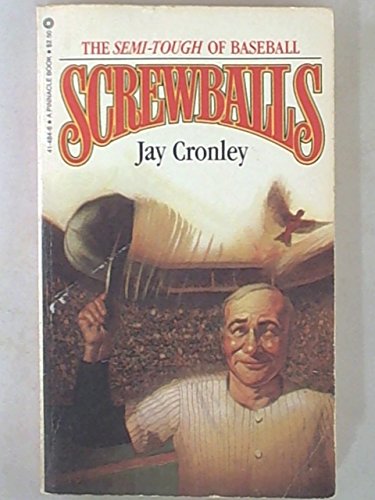 Screwballs (9780523414843) by Cronley, Jay