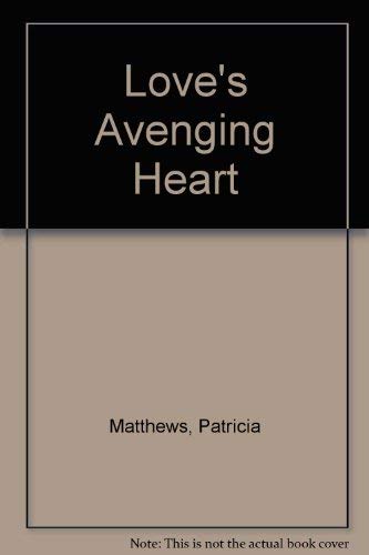 9780523415130: Love's Avenging Heart