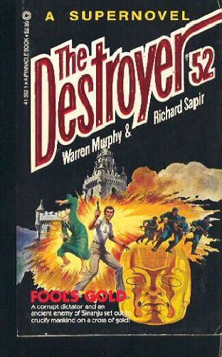 Stock image for Fool's Gold (The Destroyer, No. 52) for sale by Jenson Books Inc