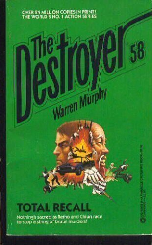 The Destroyer # 58 : Total Recall .