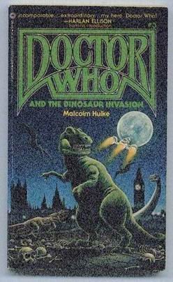 Imagen de archivo de Dr. Who and the Dinosaur Invasion a la venta por Half Price Books Inc.