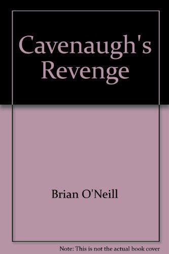 Stock image for Cavenaugh's Revenge for sale by ThriftBooks-Atlanta