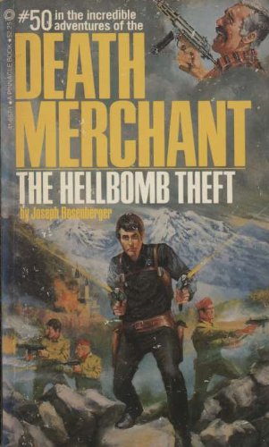 Beispielbild fr Death Merchant No. 50: The Hellbomb Theft zum Verkauf von Half Price Books Inc.