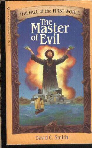 Stock image for The Master of Evil for sale by Always Superior Books