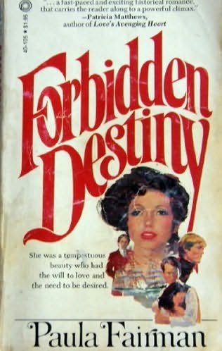 Stock image for Forbidden Destiny for sale by Ravin Books