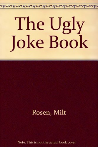 Stock image for The Ugly Joke Book for sale by ThriftBooks-Atlanta
