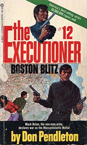 The Executioner: Boston Blitz No.12 (9780523418339) by Don Pendleton