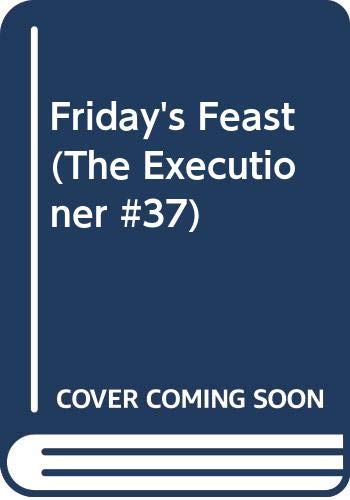 9780523418834: Title: Fridays Feast The Executioner 37