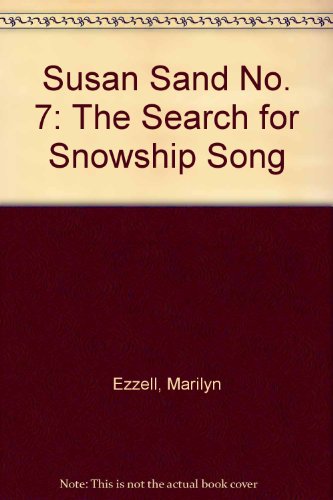 Stock image for The Search for the Snowship Songs for sale by ThriftBooks-Dallas