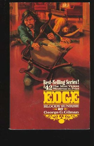9780523420219: Bloody Sunrise (Edge Series: #42)