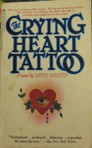 The Crying Heart Tattoo By Martin David Lozell New 19 Big Bill S Books The Crying Heart Tattoo By Martin David Lozell New 19 Big Bill S Books