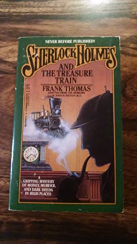 Sherlock Holmes and the Treasure Train (9780523420455) by Thomas, Frank