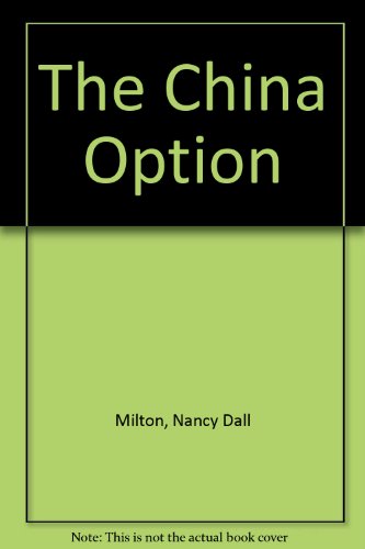 Stock image for The China Option for sale by Celt Books