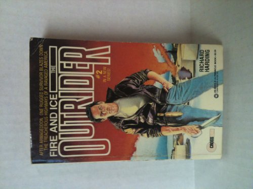 Beispielbild fr Fire and Ice (Outrider) zum Verkauf von ThriftBooks-Dallas