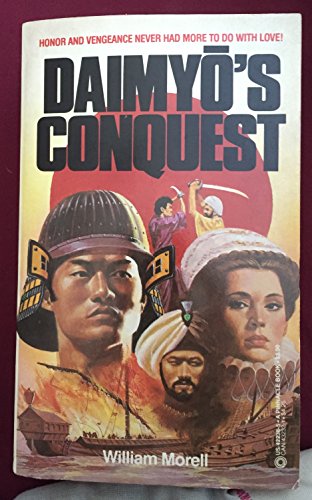 Imagen de archivo de Daimyo's Conquest a la venta por Once Upon A Time Books