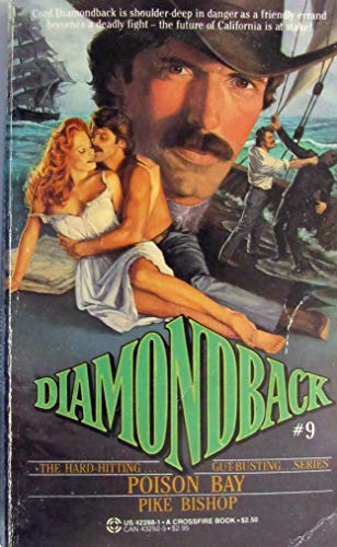 Stock image for Poison Bay (Diamondback No 9) for sale by ThriftBooks-Dallas