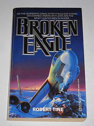 Stock image for Broken Eagle for sale by Jenson Books Inc