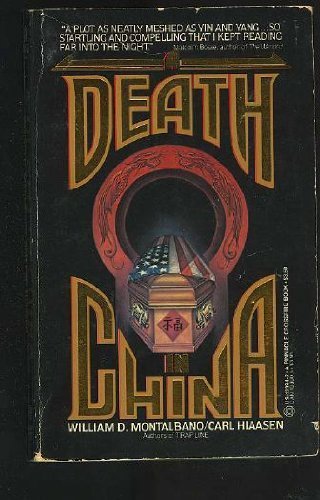 A Death in China (9780523423944) by Montalbano, William D.; Hiaasen, Carl