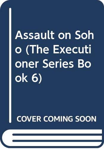 9780523424286: Assault on Soho (The Executioner Series Book 6)
