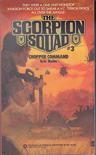 9780523424347: Chopper Command (Scorpion Squad No 3)