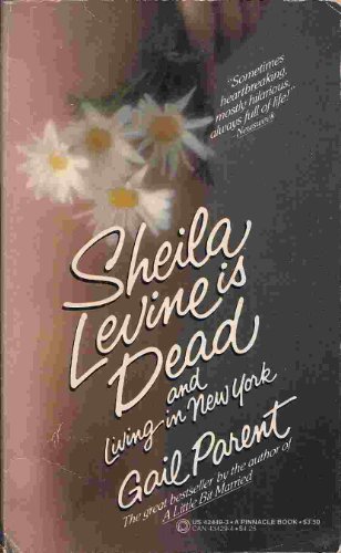 Imagen de archivo de Sheila Levine is Dead and Living in New York a la venta por Arroyo Seco Books, Pasadena, Member IOBA