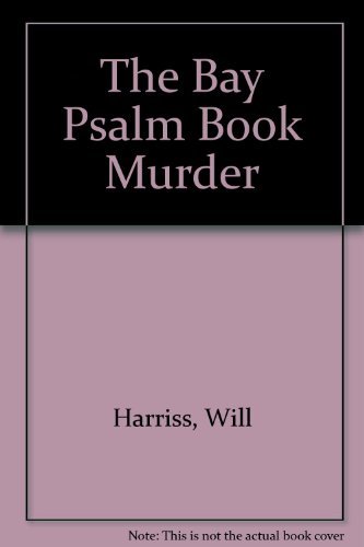 Stock image for The Bay Psalm Book Murder for sale by HPB-Diamond