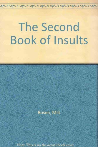 Stock image for The Second Book of Insults for sale by BooksRun