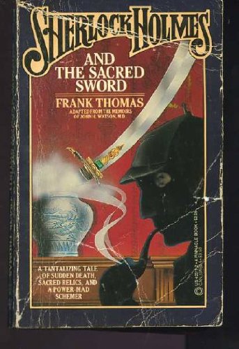 Sherlock Holmes and the Sacred Sword (9780523425115) by Thomas, Frank