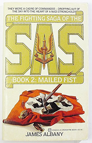 Beispielbild fr Mailed Fist (Fighting Saga of the SAS) zum Verkauf von Robinson Street Books, IOBA